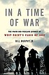 In a time of war : the proud and perilous journey... by  Bill Murphy, Jr. 