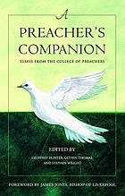 A preacher's companion : essays from the College of Preachers