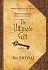 The ultimate gift by Jim Stovall
