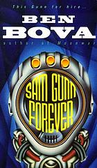 Sam Gunn forever