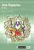 Gene regulation : a eukaryotic perspective de David S Latchman