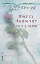 Sweet harmony