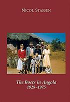 The Boers in Angola, 1928-1975