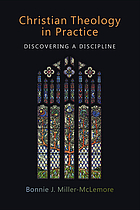Christian theology in practice : discovering a discipline