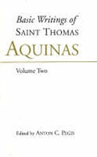 Basic writings of Saint Thomas Aquinas ...