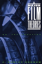 The major film theories : an introduction