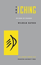 The I ching; or, Book of changes.
