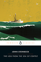 The log from the Sea of Cortez : the narrative portion of the book, Sea of Cortez