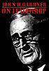 On leadership by  John W Gardner 