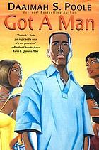 Got a man