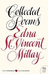 Collected poems by Edna St  Vincent Millay