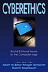 Cyberethics : social & moral issues in the computer age