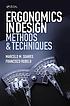Ergonomics in design : methods and techniques by Marcelo M Soares