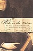 Wide as the waters : the story of the English... por Benson Bobrick