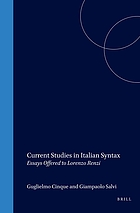 Current studies in Italian syntax : essays offered to Lorenzo Renzi