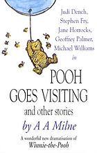 Pooh goes visiting : and other stories