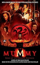 The mummy : tomb of the Dragon Emperor