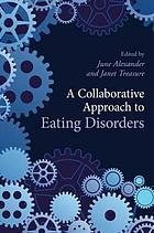 A collaborative approach to eating disorders