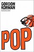 Pop by  Gordon Korman 