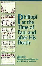 Philippi at the time of Paul and after his death