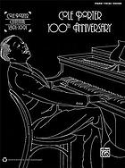 Cole Porter 100th anniversary : piano/vocal/guitar.