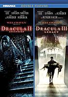Dracula II: ascension : Dracula III: legacy
