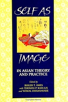 Self as image in Asian theory and practice