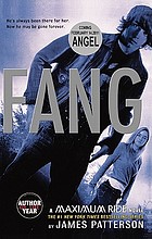 Fang : a Maximum Ride novel