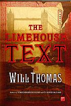 The Limehouse text : a novel