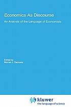 Economics as discourse : an analysis of the language of economists