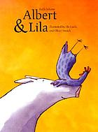 Albert & Lila