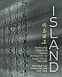 Island : poetry and history of Chinese immigrants... by  H  Mark Lai 