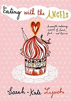 Eating with the angels