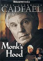 Cadfael. Monk's hood