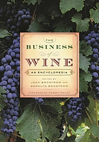 The business of wine : an encyclopedia