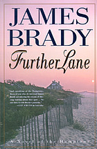 Further lane : a novel of the Hamptons