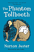 The phantom tollbooth von Norton Juster