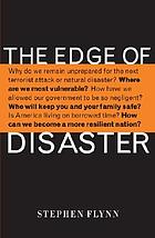 The edge of disaster : rebuilding a resilient nation