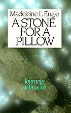 A stone for a pillow