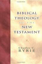 Biblical theology of the New Testament