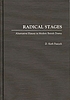 Radical stages : alternative history in modern... de D  Keith Peacock