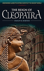 The reign of Cleopatra
