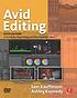 Avid editing : a guide for beginning and intermediate... by  Sam Kauffmann 