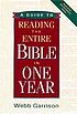 A guide to reading the entire Bible in one year por Webb B Garrison