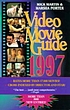 Video movie guide 1997 by Mick Martin