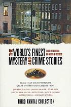 The world's finest mystery and crime stories : third annual collection