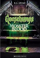 Goosebumps. / Monster blood
