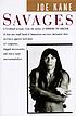 Savages 著者：  Joe Kane 