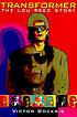 Transformer : the Lou Reed story de Victor Bockris