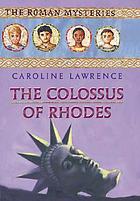 The Colossus of Rhodes von Caroline Lawrence